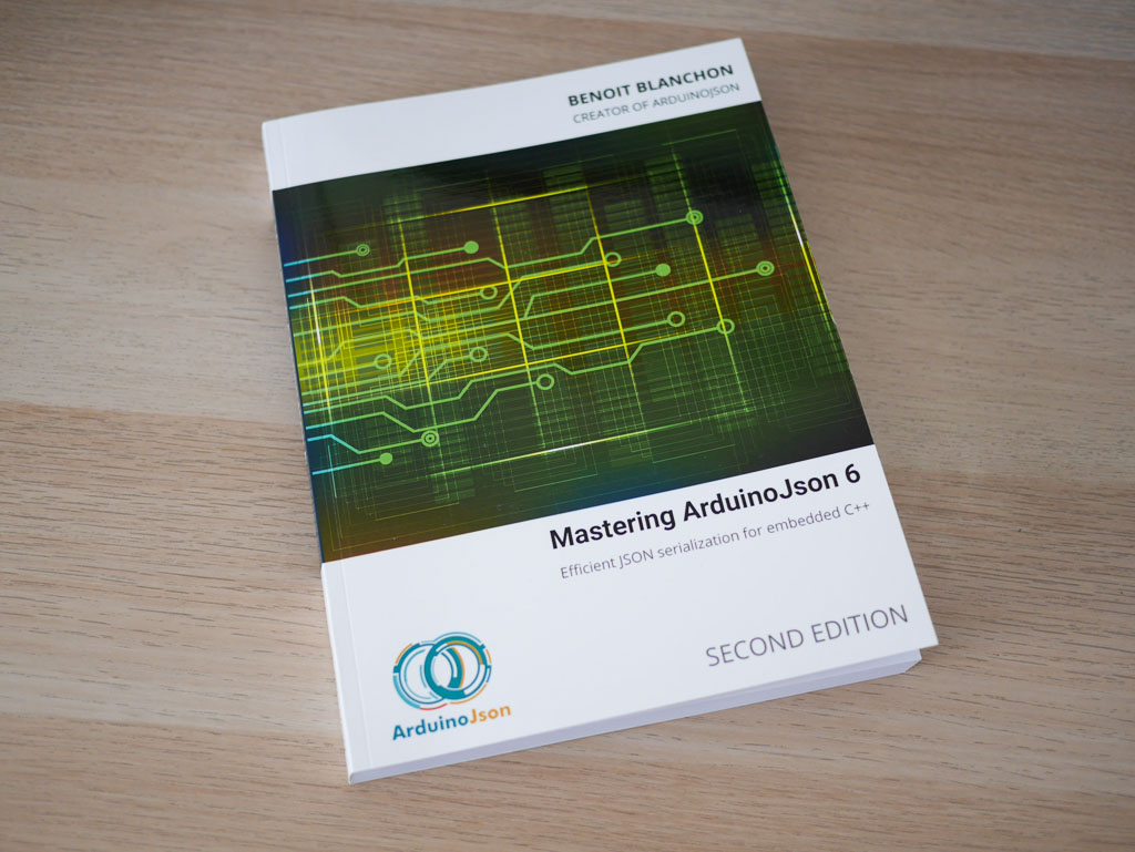 Mastering ArduinoJson 6 Second Edition, paperback: front cover