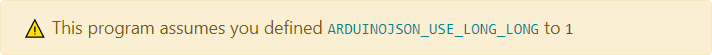 Alerts in step 4 of the ArduinoJson Assistant